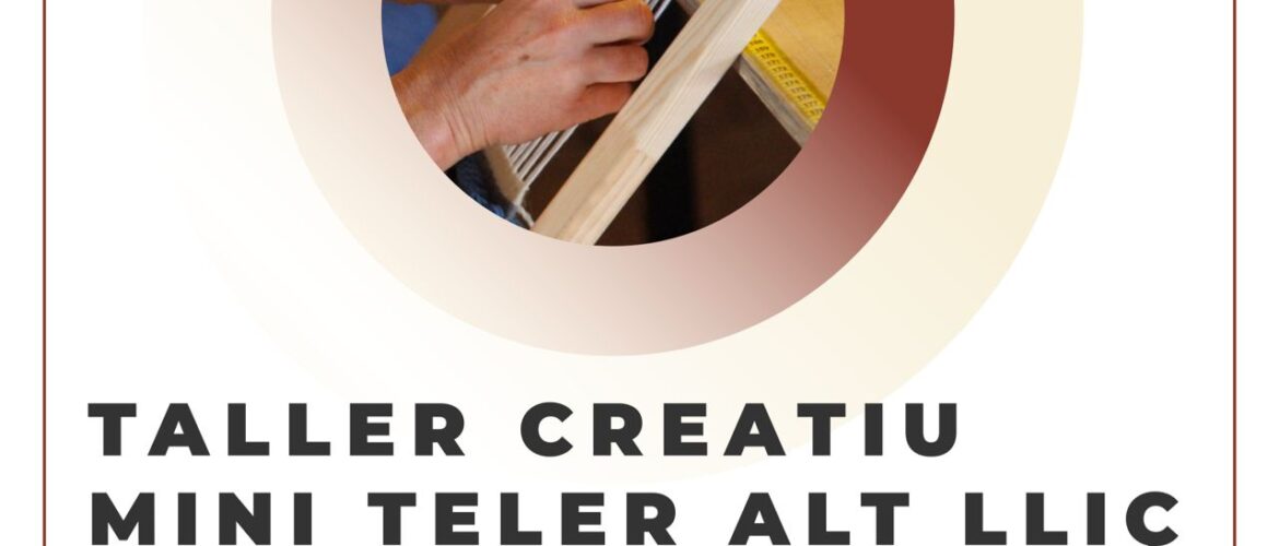 Telers i art tèxtil artesanal